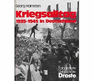 Bild des Verkufers fr Kriegsalltag 1939-1945 in Deutschland. Fotografierte Zeitgeschichte zum Verkauf von Agrotinas VersandHandel