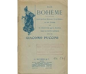 Die Bohème. Szenen aus Henry Murgers "Vie de Beoheme" in vier Bildern von G. Giacosa und L. Illic...