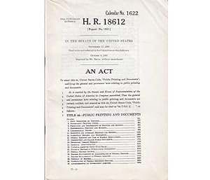 Calendar No. 1622. 90th Congress 2D Session. H. R. 18612. Report No. 1621. In the Senate of the U...