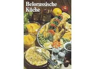 Belorussische Küche. 2. Auflage