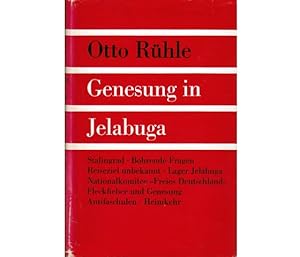 Konvolut "Schlacht um Stalingrad". 3 Titel. 1.) Otto Rühle: Genesung in Jelabuga, Autobiographisc...