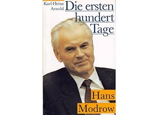 Konvolut "Hans Modrow". 5 Titel. 1.) Hans Modrow, Die ersten hundert Tage 2.) Hans Modrow: Für ei...