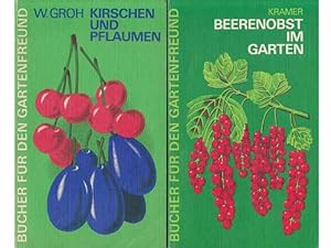 Sammlung Bücher für den Gartenfreund". 13 Titel. 1.) Prof. Dr. Siegfried Kramer: Beerenobst im G...