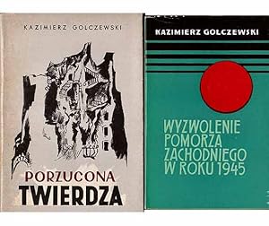 Büchersammlung "Kazimierz Golczewski". 2 Titel. 1.) Kazimierz Golczewski: Wyzwolenie Pomorza Zach...