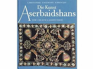 Bild des Verkufers fr Die Kunst Aserbaidshans vom 4. bis zum 18. Jahrhundert. 1. Auflage zum Verkauf von Agrotinas VersandHandel