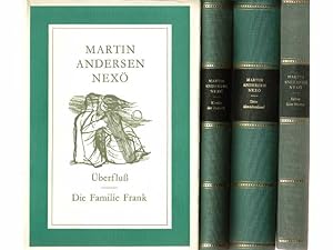 Konvolut "Martin Andersen Nexö". 5 Titel. 1.) Überfluss, Die Familie Frank, Gesammelte Werke in E...