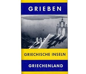 Seller image for Grieben-Reisefhrer. Band 275. Griechische Inseln. Griechenland (Ionische Inseln, gische Inseln, Kreta) for sale by Agrotinas VersandHandel