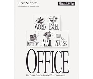 Microsoft. Office. Version 4.2 und 4.3. Erste Schritte. Mit Beispielen für die praktische Arbeit....