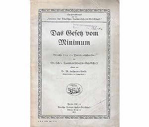 Das Gesetz vom Minimum. Bericht über ein Preisausschreiben der Deutschen Landwirtschafts-Gesellsc...