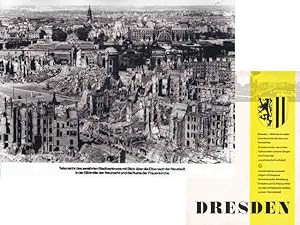 Dresden - 1945 durch angloamerikanische Bomben ein Ruinenfeld. Dresden heute - durch den Aufbauwi...