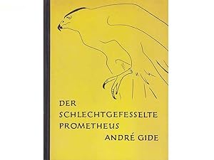 Konvolut "André Gide". 3 Titel. 1.) André Gide: Der schlechtgefesselte Prometheus 2.) André Gide:...