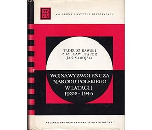 Büchersammlung Befreiungskrieg Polens 1939-1945". 3 Titel. 1.) Tadeusz Rawski, Zdzislaw Stapor, ...