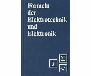 Sammlung "Tabellenbücher der Elektrotechnik, Elektronik". 2 Titel. 1.) Formeln der Elektrotechnik...