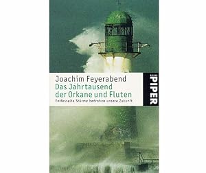 Konvolut "Klima/Wetterkunde". 8 Titel. 1.) Joachim Feyerabend: Das Jahrtausend der Orkane und Flu...