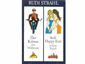 Büchersammlung "Rudi Strahl". 10 Titel. 1.) Von Mensch zu Mensch, Ein buntes Sammelsurium in Vers...