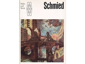 Seller image for Reihe Maler und Werk. Wilhelm Schmied for sale by Agrotinas VersandHandel