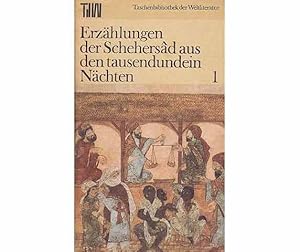 Image du vendeur pour Erzhlungen der Schehersad aus tausendundein Nchten. TdW - Taschenbibliothek der Weltliteratur. Band 1 (ohne Band 2). 2. Auflage mis en vente par Agrotinas VersandHandel