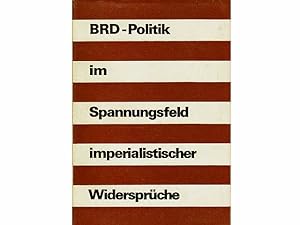 Konvolut "Zur Geschichte der Bundesrepublik Deutschland". 10 Titel. 1.) Erich Nickel: Die BRD, Ei...