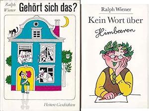 Büchersammlung "Ralph Wiener". 2 Titel. 1.) Ralph Wiener: Gehört sich das? Heitere Geschichten mi...