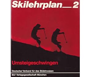 Bild des Verkufers fr Skilehrplan Heft 2 (Umsteigeschwingen). Heft 3 (Parallelschwingen). Heft 5 (Theorie). Hrsg. Deutscher Verband fr das Skilehrwesen zum Verkauf von Agrotinas VersandHandel