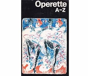Sammlung "Operettenführer". 5 Titel. 1.) Otto Schneidereit: Operettenbuch. Henschelverlag Kunst u...