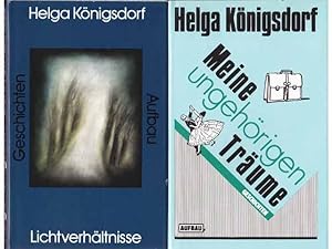 Konvolut Helga Königsdorf". 5 Titel. 1.) Helga Königsdorf: Meine ungehörigen Träume, Geschichten...