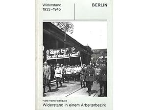 Konvolut "Widerstand in Berlin 1933-1945". 12 Titel. 1.) Hans-Rainer Sandvoß: Widerstand in Neukö...