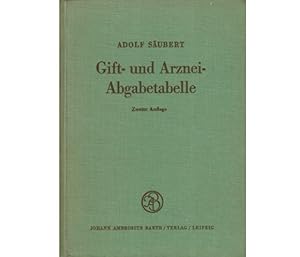 Gift- und Arznei-Abgabetabelle. Nach dem Stand vom 1.1.1959. Zweite, neubearbeitete Auflage