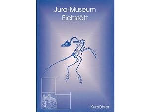 Jura-Museum Eichstätt. Kurzführer. Herausgeber: Bischöfliches Seminar St. Willibald Eichstätt