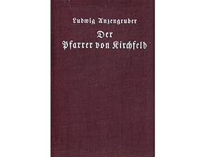 Der Pfarrer von Kirchfeld. Volksstück mit Gesang in vier Akten