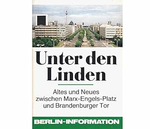 Büchersammlung "Berlin - bekannte Straßen/Stadtviertel". 8 Titel. 1.) Unter den Linden, Gesichter...