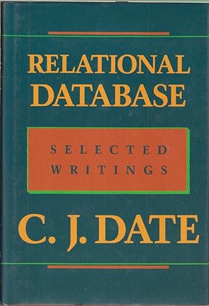 Seller image for Relational Database: Selected Writings for sale by Jonathan Grobe Books