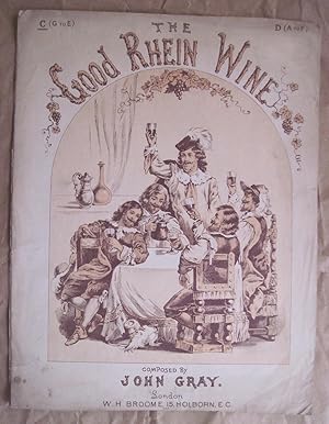 Sheet Music: THE GOOD RHEIN WINE.