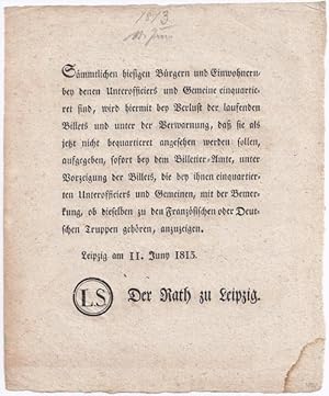 Bekanntmachung "Der Rath zu Leipzig . am 11. Juny 1813."