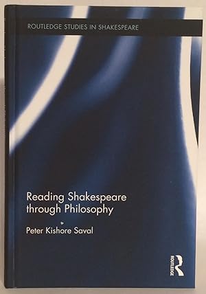 Reading Shakespeare Through Philosophy.