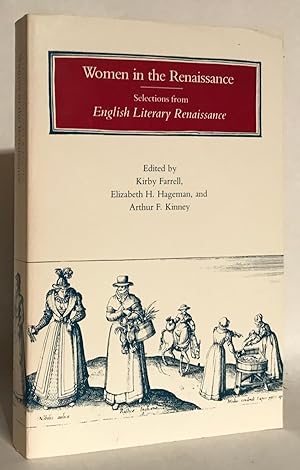 Bild des Verkufers fr Women in the Renaissance. Selections from English Literary Renaissance. zum Verkauf von Thomas Dorn, ABAA