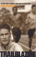 TRAILBLAZING: THE TRUE STORY OF AMERICA'S FIRST OPENLY GAY TRACK COACH,