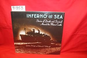 Image du vendeur pour Inferno at Sea Stories of Death and Survival Aboard the Morro Castle mis en vente par Princeton Antiques Bookshop