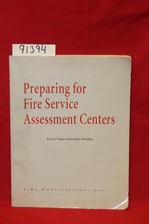Imagen del vendedor de Preparing for Fire Service Assessment Centers a la venta por Princeton Antiques Bookshop
