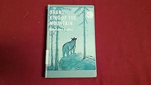 Seller image for BRUNO KING OF THE MOUNTAIN for sale by Betty Mittendorf /Tiffany Power BKSLINEN