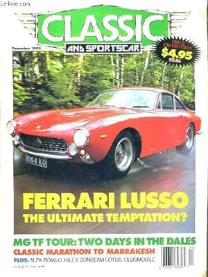Seller image for CLASSIC AND SPORTSCAR - DECEMBER 1993 - VOL 12 - N9 - FERRARI LUSSO - THE ULTIMATE TEMPTATION? - from the cockpit, review, sport, past and present, subscribe!, what's on, letters, mg tf, ferrari lusso. - TEXTE EXCLUSIVEMENT EN ANGLAIS for sale by Le-Livre