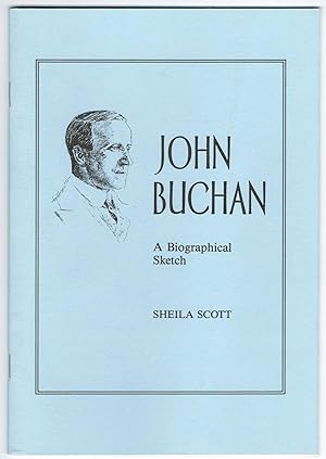 John Buchan: A Biographical Sketch