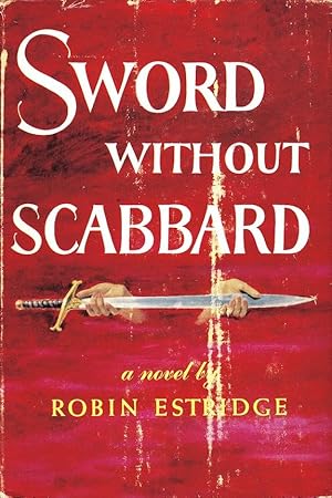Seller image for Sword Without Scabbard for sale by Randall's Books