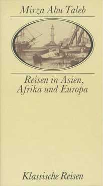 Seller image for Reisen in Asien, Afrika und Europa Herausgegeben von Manfred Rudolph for sale by Leipziger Antiquariat