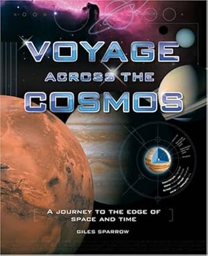 Bild des Verkufers fr Voyage Across the Cosmos: A Journey to the Edge of Space and Time zum Verkauf von Modernes Antiquariat an der Kyll