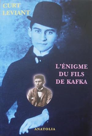 Seller image for L'nigme du fils de Kafka. for sale by Librairie les mains dans les poches