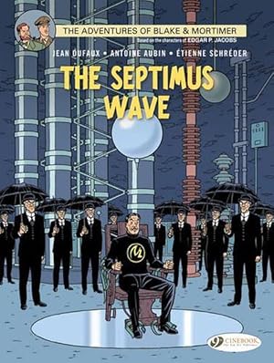 Seller image for Blake & Mortimer 20 - The Septimus Wave (Paperback) for sale by Grand Eagle Retail