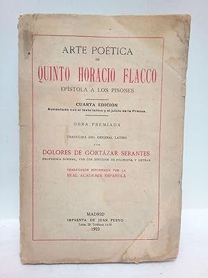 Bild des Verkufers fr Arte Potica de Quinto Horacio Flacco: Epstola a los Pisones. (Obra Premiada) / Traducida del original latino por Dolores de Gortzar Serantes; traduccin informada por la Real Academia Espaola zum Verkauf von Librera Miguel Miranda