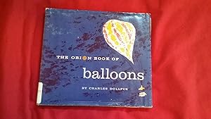 Immagine del venditore per THE ORION BOOK OF BALLOONS venduto da Betty Mittendorf /Tiffany Power BKSLINEN