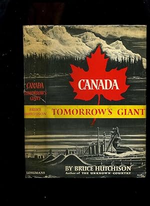 Canada, Tomorrow's Giant